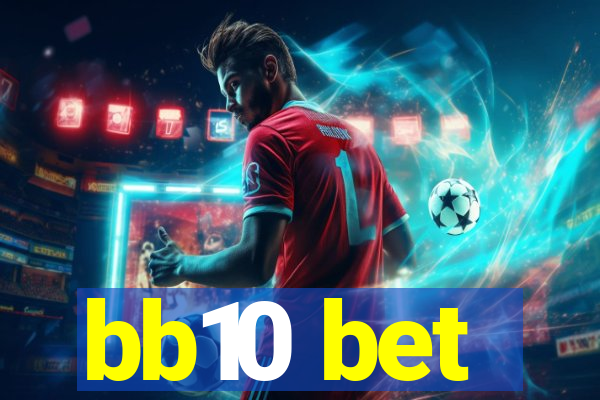 bb10 bet